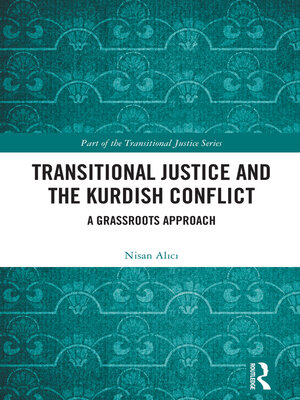 cover image of Transitional Justice and the Kurdish Conflict